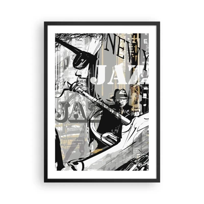Affiche dans un cadre noir Arttor 50x70 cm - Au rythme de New York - New York, Musique, Le Jazz, Art, Trompette, Pour le salon, Pour la chambre, Gris, Blanc, Vertical, P2BPA50x70-3792