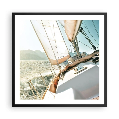 Affiche dans un cadre noir - Poster - Toutes voiles dehors - 60x60 cm