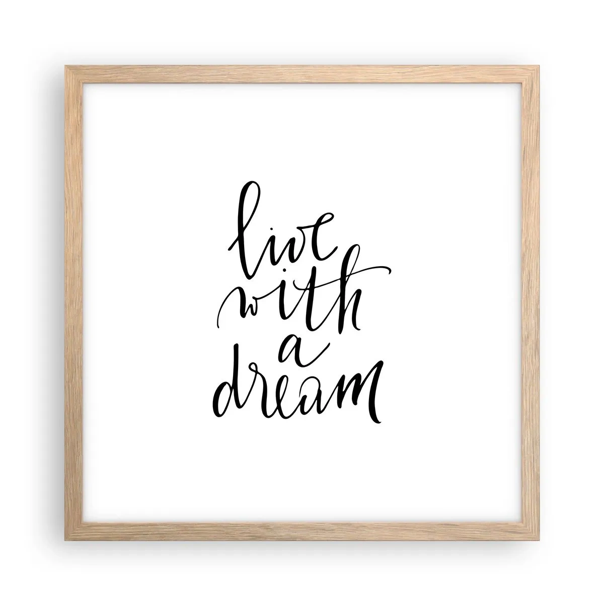 Affiche dans un chêne clair - Poster - Bien sur - 40x40 cm