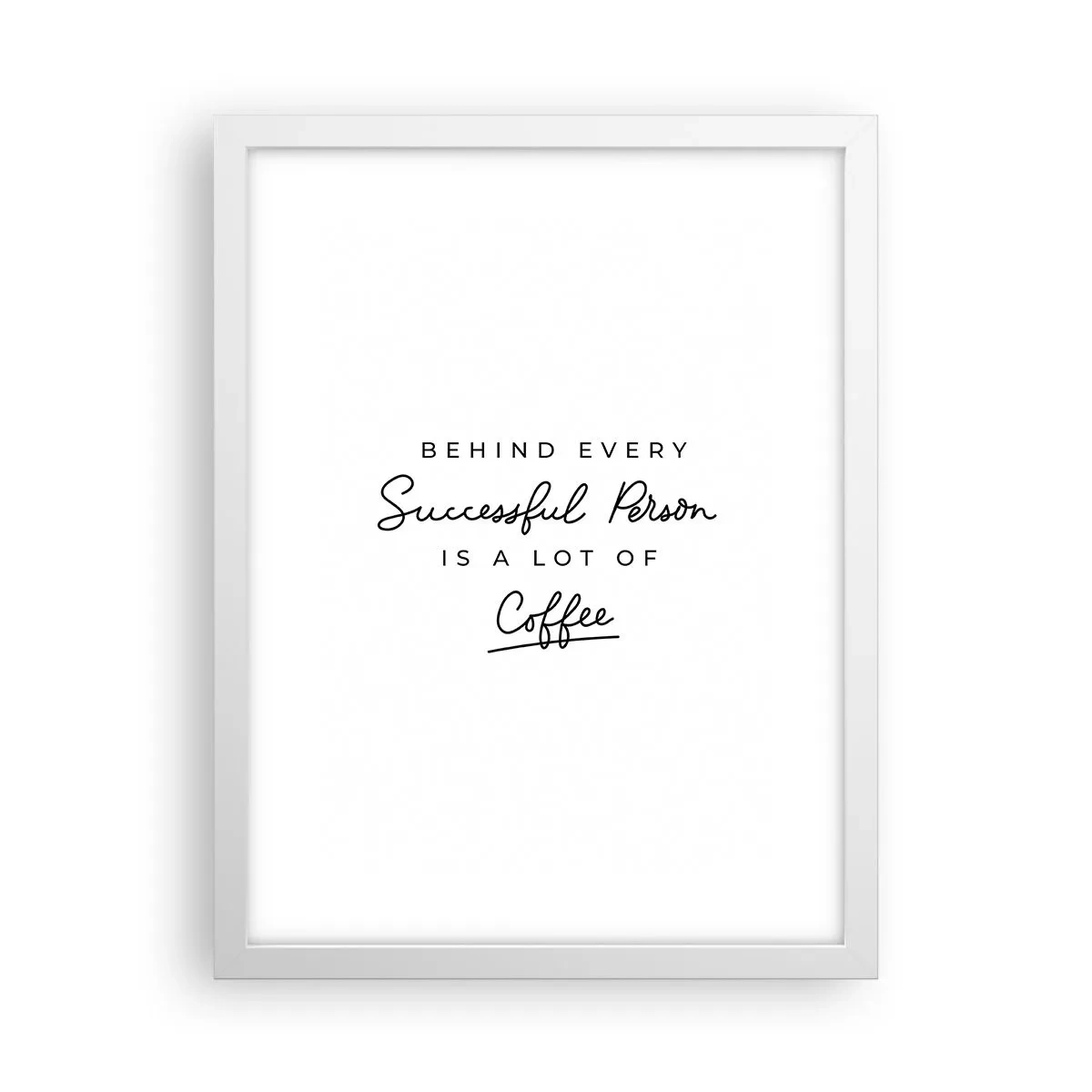 Affiche dans un cadre blanc - Poster - Secret du succès - 30x40 cm