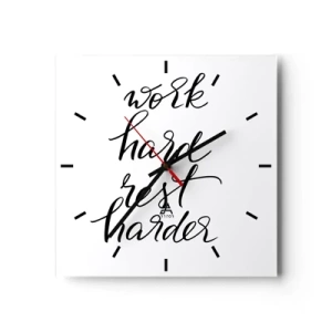 Horloge murale - Pendule murale - Citation « Travaillez dur, reposez-vous plus dur » sur fond blanc - 30x30cm - Équilibre de vie - Décoration murale moderne pour le salon et la chambre ARTTOR