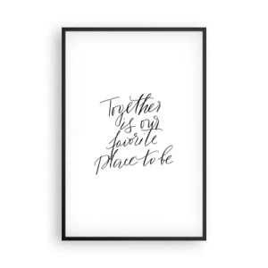 Affiche dans un cadre noir - Poster - Vous aussi vous le sentez? - 61x91 cm