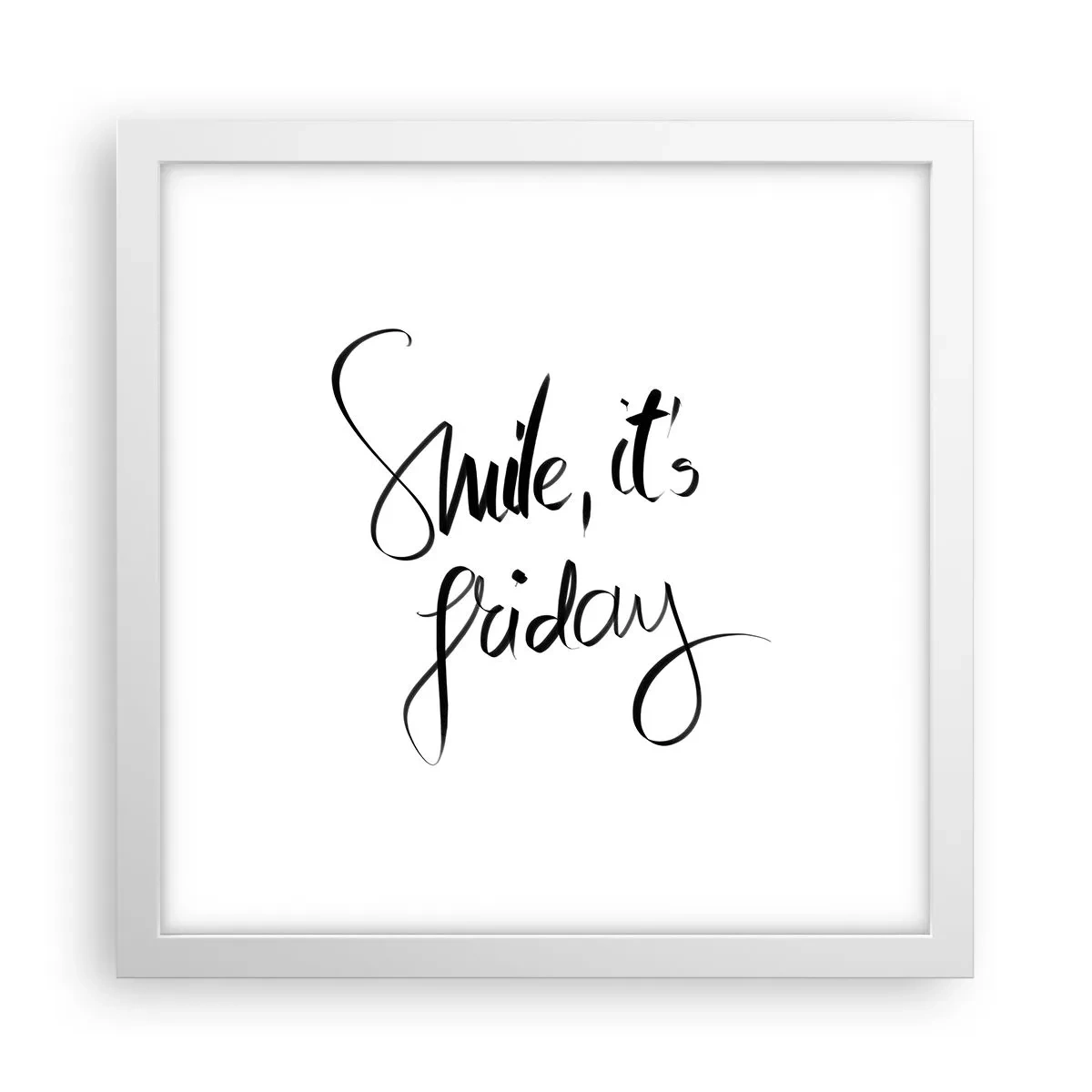 Affiche dans un cadre blanc - Poster - Joie réelle - 30x30 cm