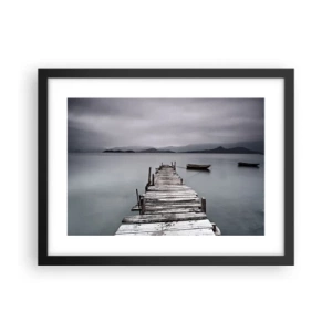 Affiche dans un cadre noir - Poster - Tu peux partir demain - 40x30 cm