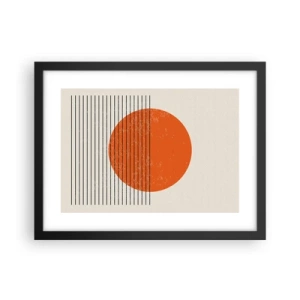 Affiche dans un cadre noir - Poster - Toujours le soleil - 40x30 cm