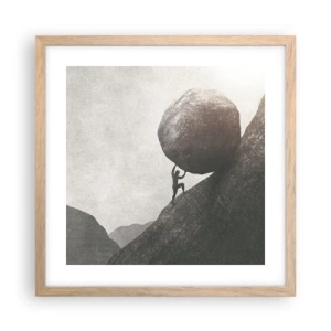 Affiche dans un chêne clair - Poster - Je crois contre tout espoir - 40x40 cm