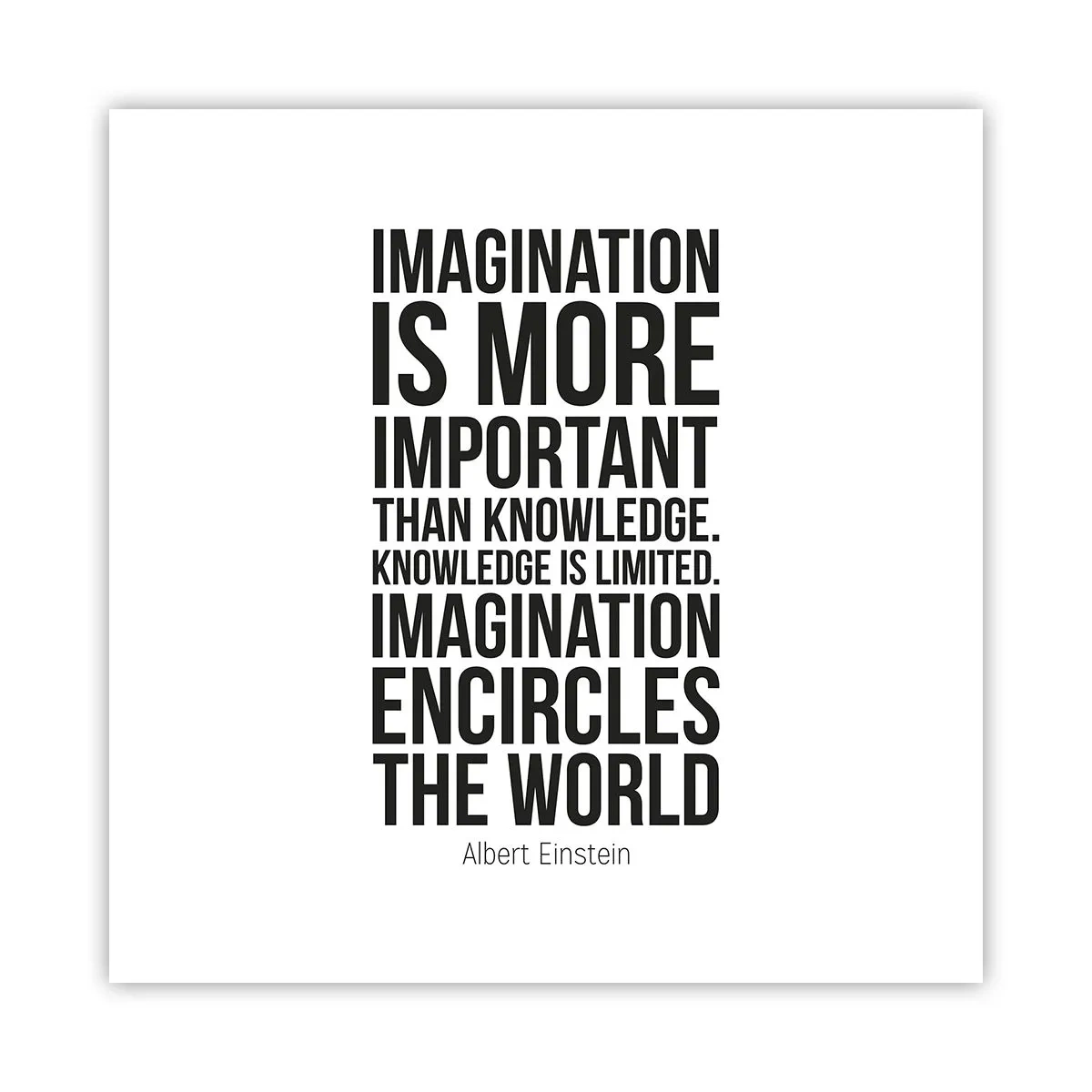 Affiche - Poster - Einstein sur le pouvoir de l'imagination - 50x50 cm