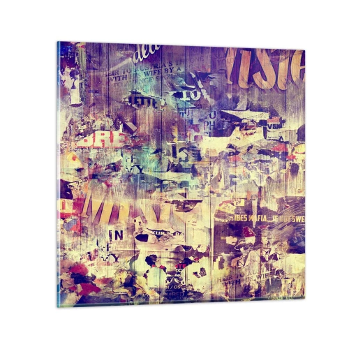 Impression sur verre - Image sur verre - Et c'est tout ce qu'il y a à faire - 60x60 cm