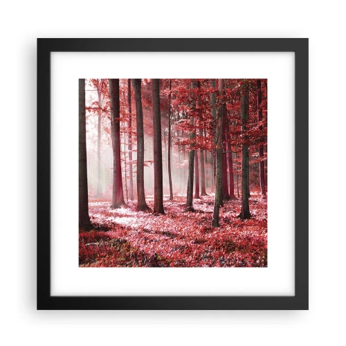 Affiche dans un cadre noir - Poster - Le rouge est tout aussi beau - 30x30 cm