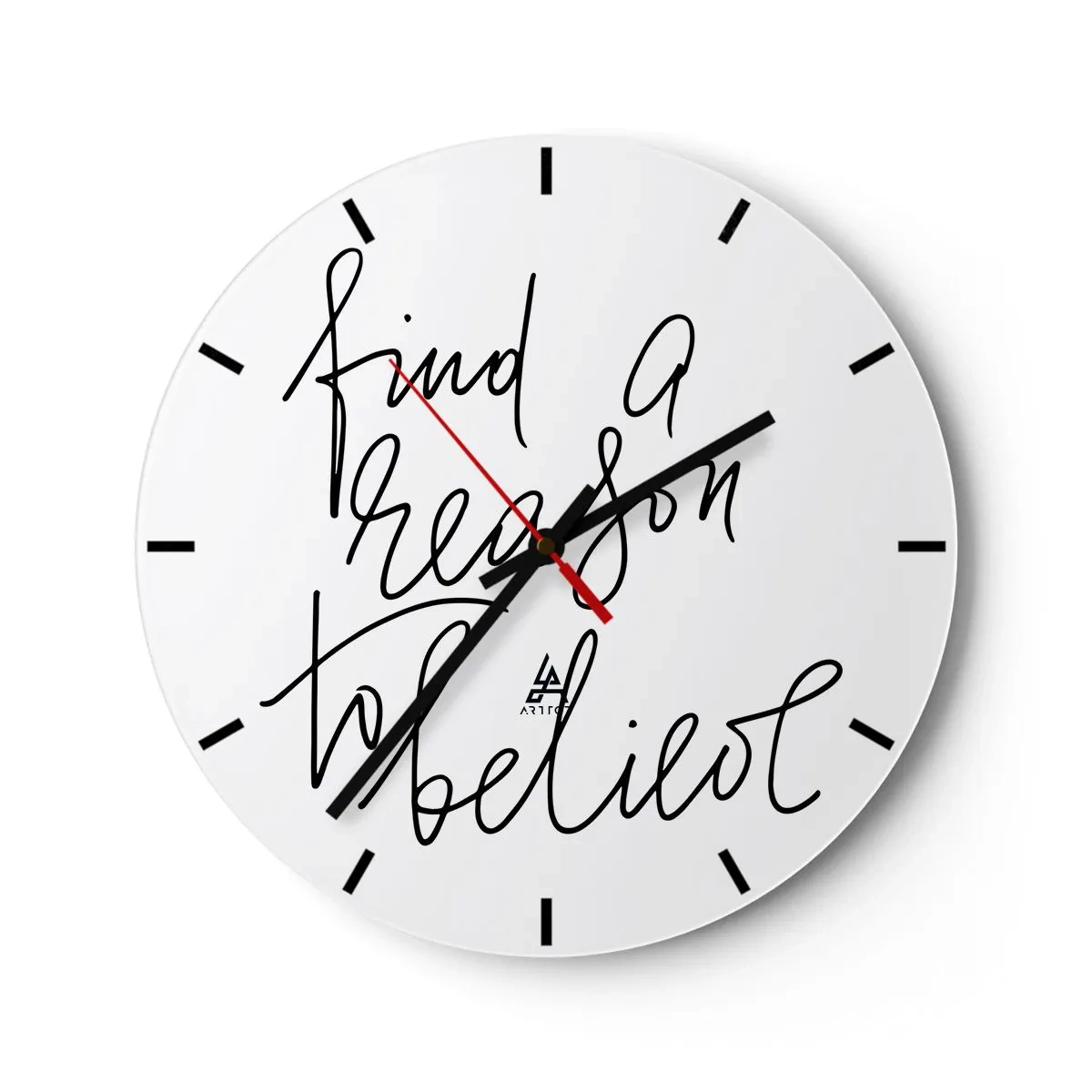 Horloge murale - Pendule murale - Inscription minimaliste « Trouvez une raison de croire » sur fond blanc - 30x30cm - C'est possible - Décoration murale moderne pour le salon, la cuisine et la chambre ARTTOR