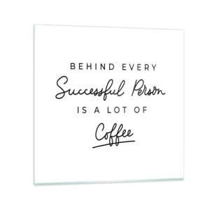 Impression sur verre - Image sur verre - Secret du succès - 40x40 cm