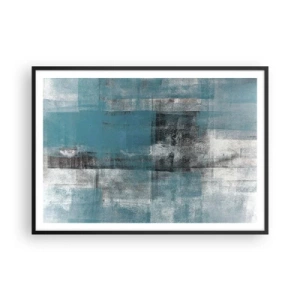 Affiche dans un cadre noir - Poster - Une composition abstraite dans des tons de bleu avec texture et couches. - 100x70cm - Eau et air - Décoration murale moderne pour le salon et la chambre ARTTOR