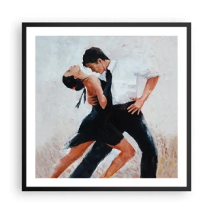 Affiche dans un cadre noir - Poster - Tango de mes rêves et pensées - 60x60 cm