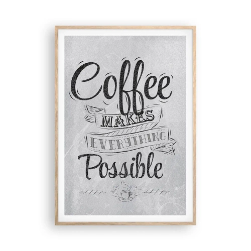 Affiche dans un chêne clair - Poster - Comment ne pas aimer le café maintenant - 70x100 cm