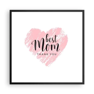 Affiche dans un cadre noir - Poster - Toujours au bon moment - 60x60 cm