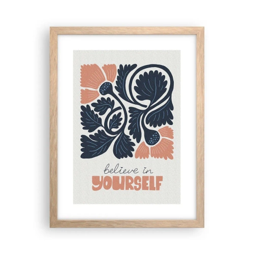 Affiche dans un chêne clair - Poster - Et tu t'épanouis - 30x40 cm