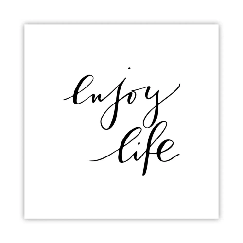 Affiche - Poster - Rien à ajouter.... - 30x30 cm