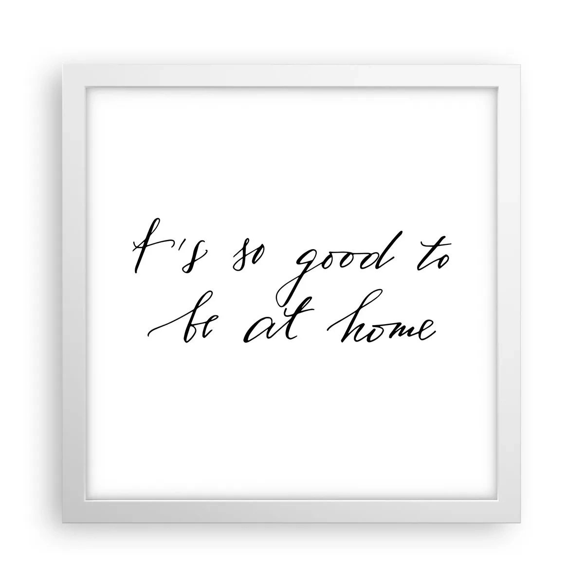 Affiche dans un cadre blanc - Poster - Toute la vérite - 30x30 cm