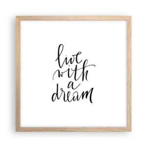 Affiche dans un chêne clair - Poster - Bien sur - 40x40 cm