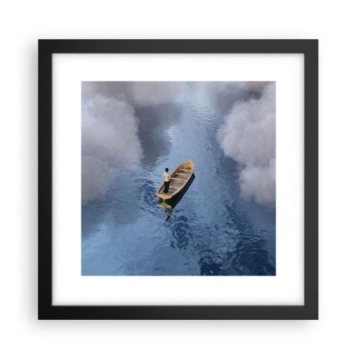 Affiche dans un cadre noir - Poster - Vie – voyage – inconnu - 30x30 cm