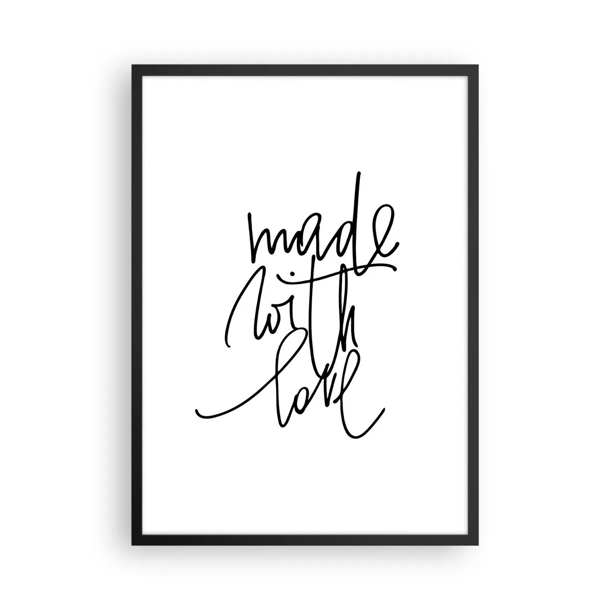 Affiche dans un cadre noir - Poster - Inscription calligraphique Made with Love sur fond blanc - 50x70cm - La meilleure marque - Décoration murale moderne pour le salon et la chambre ARTTOR