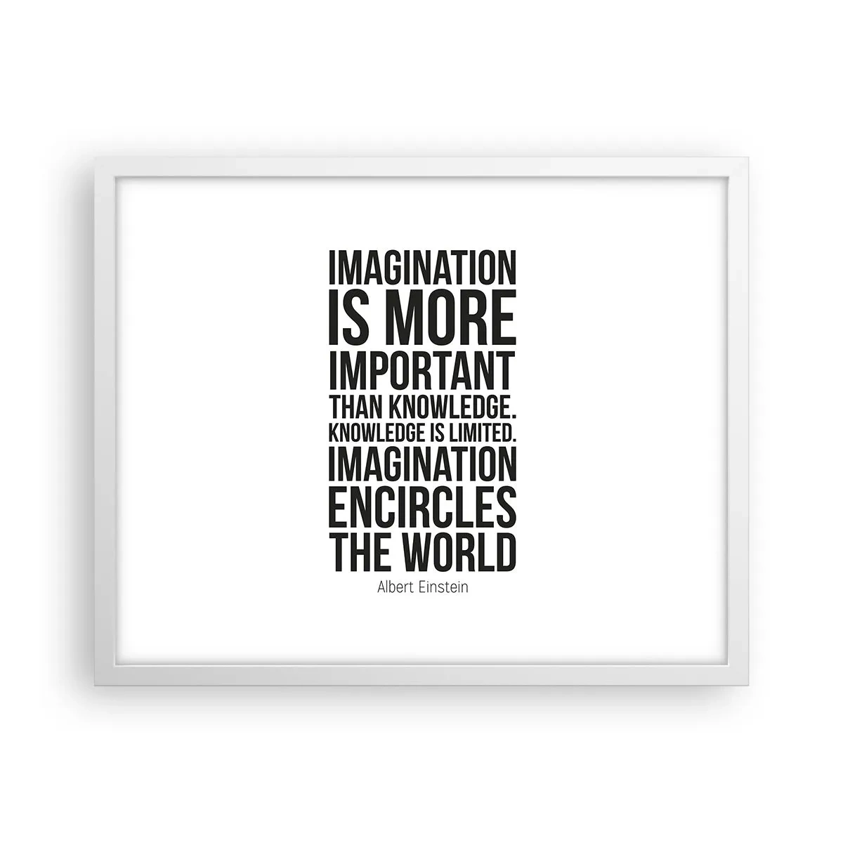 Affiche dans un cadre blanc - Poster - Einstein sur le pouvoir de l'imagination - 50x40 cm