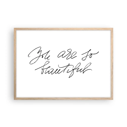 Affiche dans un chêne clair - Poster - Vraiment, crois-moi... - 70x50 cm