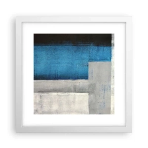 Affiche dans un cadre blanc - Poster - Une composition poétique de gris et de bleu - 30x30 cm