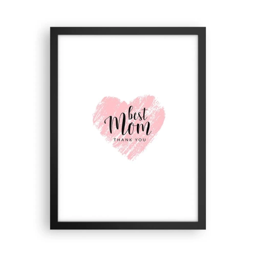 Affiche dans un cadre noir - Poster - Toujours au bon moment - 30x40 cm