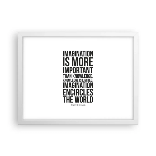 Affiche dans un cadre blanc - Poster - Einstein sur le pouvoir de l'imagination - 40x30 cm