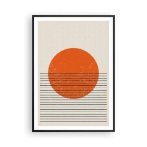 Affiche dans un cadre noir - Poster - Toujours le soleil - 70x100 cm