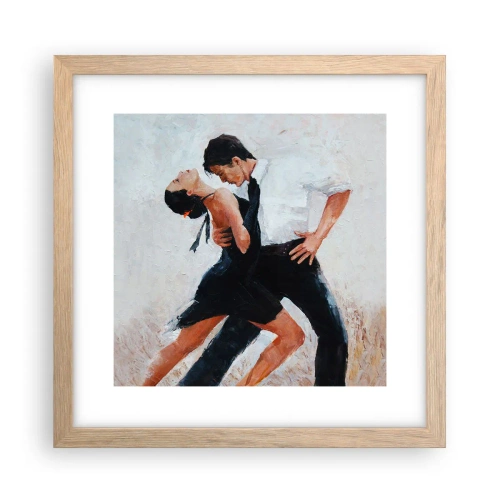 Affiche dans un chêne clair - Poster - Tango de mes rêves et pensées - 30x30 cm