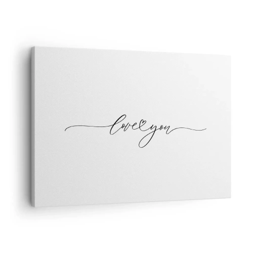 Impression sur toile - Image sur toile - L'inscription « Je t'aime » dans une police élégante - 70x50cm - Noir sur blanc - Décoration murale moderne pour le salon et la chambre ARTTOR