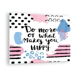 Impression sur verre - Image sur verre - Une inscription inspirante sur un fond aux couleurs pastel - 70x50cm - Comment être heureux - Décoration murale moderne pour le salon et la chambre ARTTOR