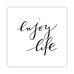 Affiche - Poster - Rien à ajouter.... - 50x50 cm