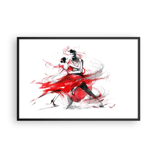Affiche dans un cadre noir - Poster - Tango - le rythme de la passion - 91x61 cm
