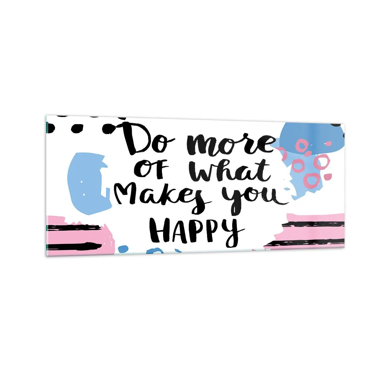 Impression sur verre - Image sur verre - Comment être heureux - 100x40 cm