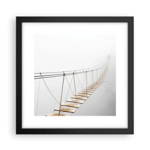 Affiche dans un cadre noir - Poster - Où cela va-t-il te mener? - 30x30 cm