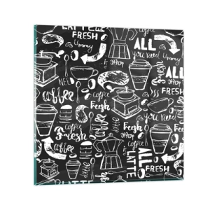 Impression sur verre - Image sur verre - Tout ce dont tu as besoin c'est… - 70x70 cm