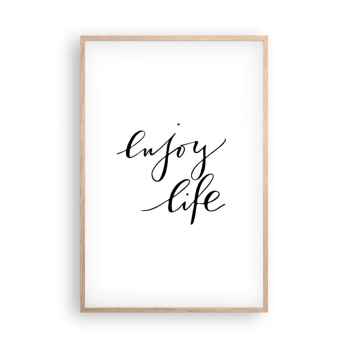 Affiche dans un chêne clair - Poster - Rien à ajouter.... - 61x91 cm