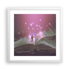 Affiche dans un cadre blanc - Poster - Invitation à un autre monde - lisez ! - 40x40 cm
