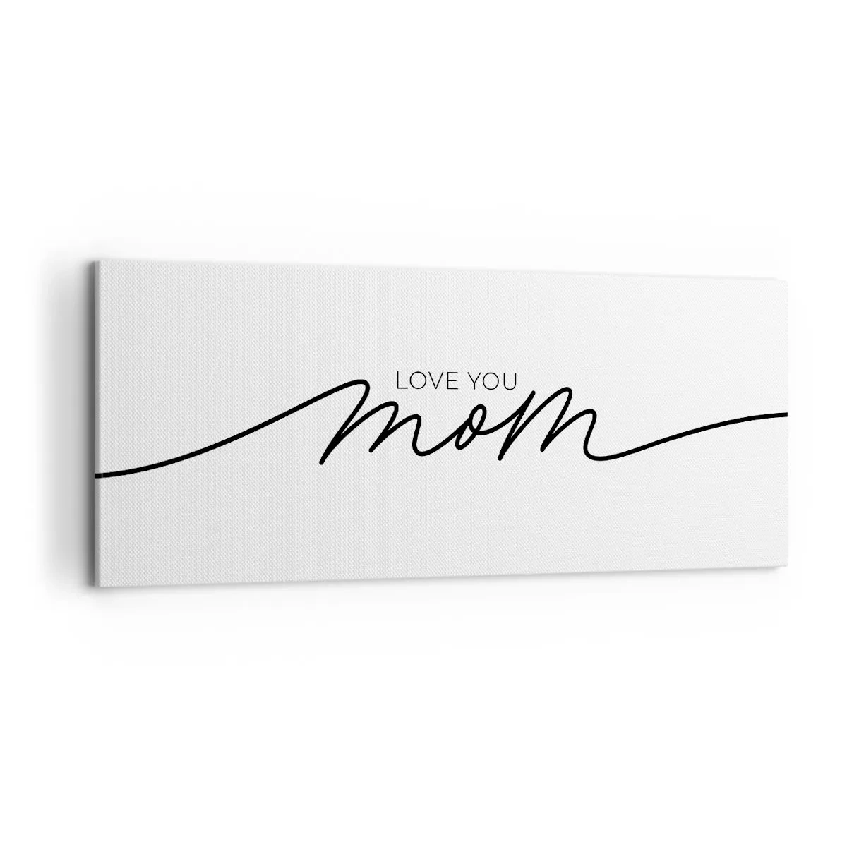 Impression sur toile - Image sur toile - Inscription minimaliste « Love You Mom » sur fond blanc - 120x50cm - Grand chamboulement - Décoration murale moderne pour le salon et la chambre ARTTOR