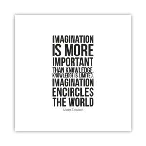 Affiche - Poster - Einstein sur le pouvoir de l'imagination - 30x30 cm