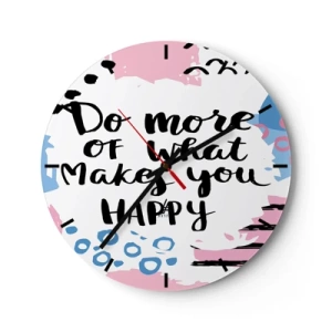 Horloge murale - Pendule murale - L'inscription Faites plus de ce qui vous rend heureux sur un fond clair - 30x30cm - Comment être heureux - Décoration murale moderne pour le salon, la cuisine et la chambre ARTTOR
