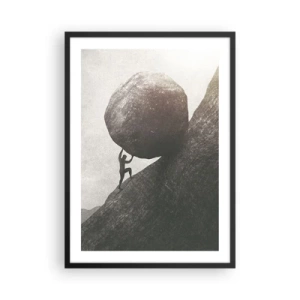 Affiche dans un cadre noir - Poster - Une figure symbolique portant un rocher sur une colline - 50x70cm - Je crois contre tout espoir - Décoration murale moderne pour le salon et la chambre ARTTOR