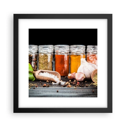 Affiche dans un cadre noir - Poster - Pour que la vie ait du goût - 30x30 cm