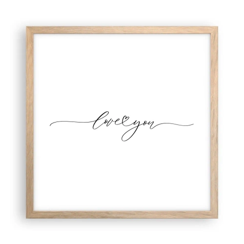 Affiche dans un chêne clair - Poster - Noir sur blanc - 40x40 cm