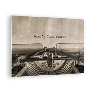 Impression sur verre - Image sur verre - Gros plan d'une machine à écrire avec le texte « Quelle est votre histoire ? » - 70x50cm - Réponds-moi - Décoration murale moderne pour le salon et la chambre ARTTOR